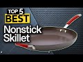 ✅ TOP 5 Best Non-Stick Skillets   [ 2022 Buyer's Guide ]