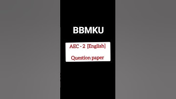 aec english 2nd semester l aec english semester 2 question paper l bbmku AEC 2 english