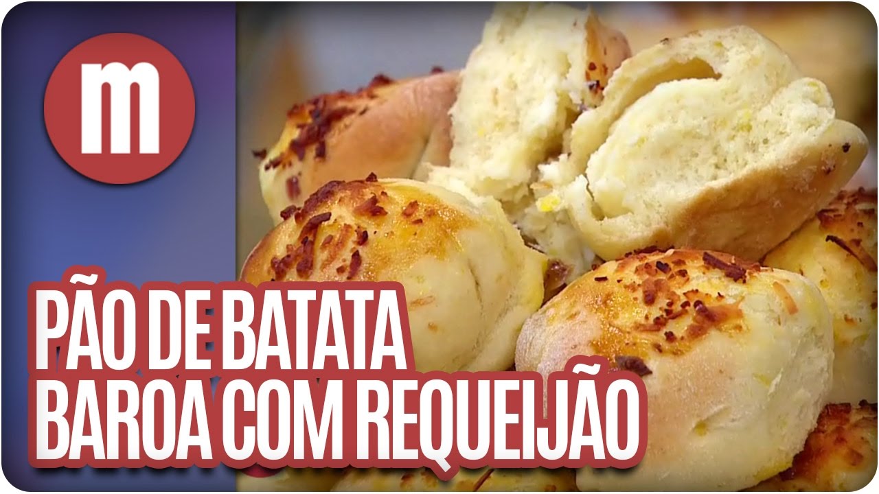 Pão de Batata Baroa com Requeijão - Mulheres (03/10/16)