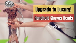 Upgrade to Luxury: Likense Handheld Shower Heads Unleashed | Review