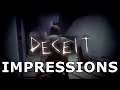 Deceit Impressions - Dead After Less Than 6 Months?