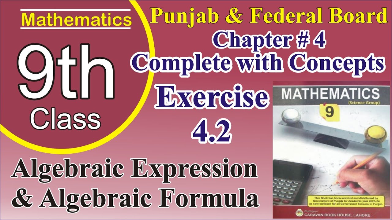 9th Class Maths || Chapter No 4.2 || Algebraic Expression & Formulas ...