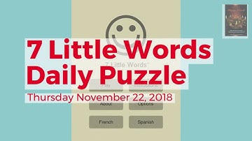 7 Little Words Daily Puzzle November 22 2018