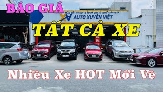 Cập Nhật Loạt Xe Hot Mới Về, Báo Giá Tất Cả Xe Ô Tô Cũ Tại Showroom AUTO XUYÊN VIỆT cuối 3/2023