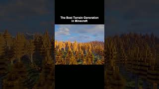 The Best Terrain Generation in Minecraft