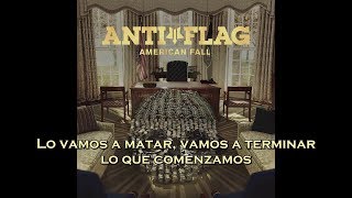 Anti-Flag - Finish What We Started (Sub Español)