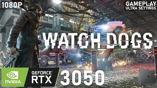 Watch Dogs 2 || RTX 3050 LAPTOP 1080P ULTRA SETTINGS GAMEPLAY 