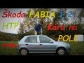 Škoda Fabia I Auto Leda na POLE 1.2 HTP :) BEZ KOMPRESE (: