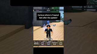 Tropical Bait Location In Fisch Roblox