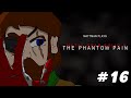 The Missing Mark | Metal Gear Solid V Playthrough (Part 16) | w/ Homestar_Gamer