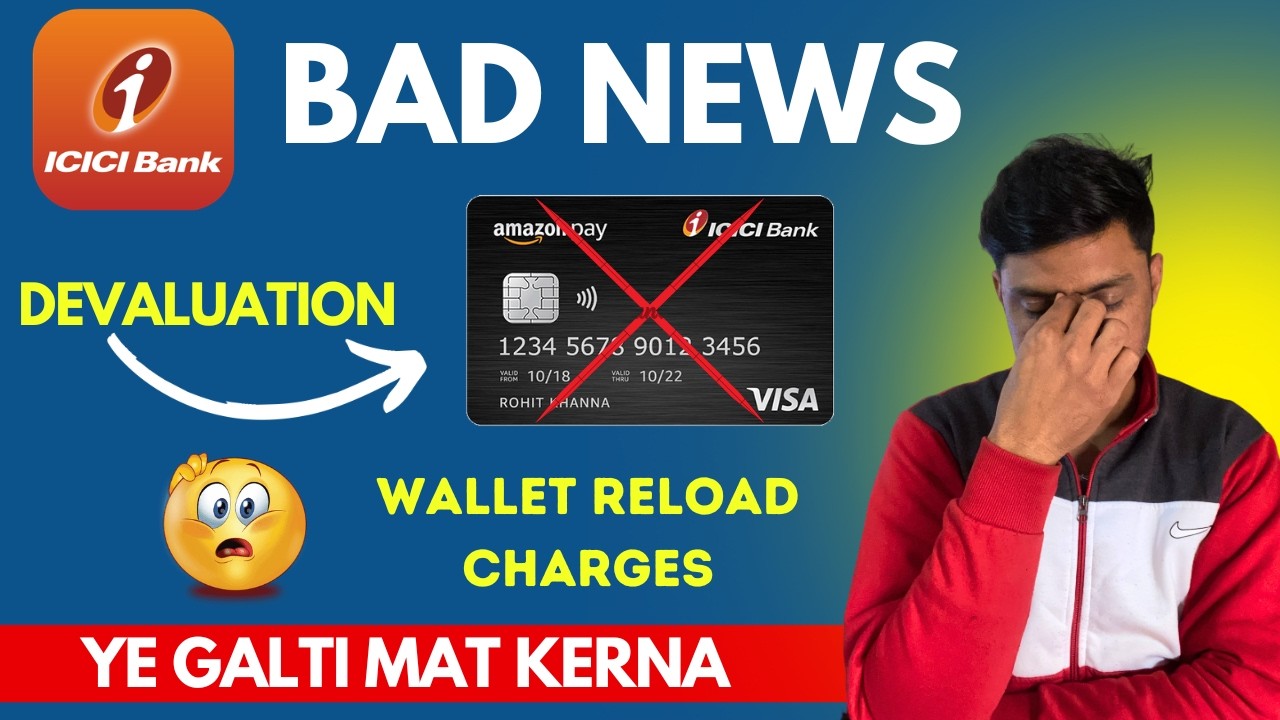 Amazon Pay ICICI Credit Card New Charges 2026 | Wallet Load Par Kitna Charge? Full Details