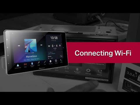 Pioneer DMH-Z Series - Connect Wi-Fi