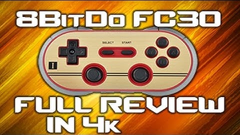 8BitDo Famicom 30 Pro (FC30 Pro) Bluetooth Controller | Full Review in 4k | GamingHookup