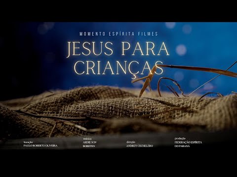 Jesus para crianças - Natal é Jesus - Momento Espírita Filmes