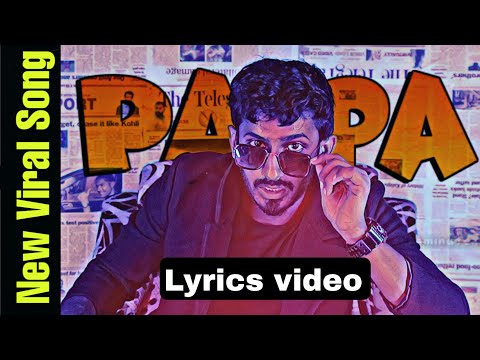 PAPA RAP SONG Lyrical Video SAEMY DC Christiano Tera Abbu Ka Lungi Me Kela Milega