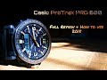 Casio ProTrek PRG 600 full review and How to use 2018