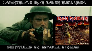 Paschendale Iron maiden Subtitulado al español y letra (Lyrics + Sub. español) Music video