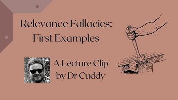 Relevance Fallacies (Phil 103) First Examples