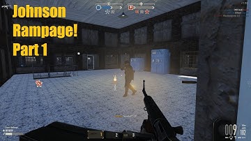 Johnson LMG Rampage! Part 1 - Heroes & Generals Gameplay