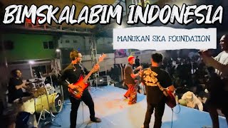 Bimskalabim Indonesia live perfom | MANUKAN SKA FOUNDATION | woyoFest