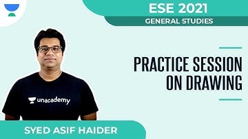 Practice Session on Drawing | General Studies | ESE 2021 | Syed Asif Haider