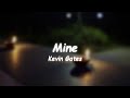 Kevin Gates - Mine (Lyrics) 🎵