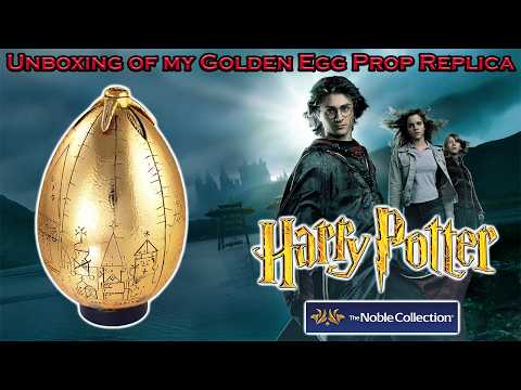 Unboxing of my NEW Harry Potter's Golden Egg Prop Replica from The