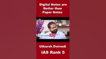 Digital Notes are Better Than Paper Notes | Utkarsh Dwivedi  | IAS Rank -5 | #shorts