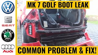 VW Golf MK 7 Boot Leak FIX, 4 common leaks!