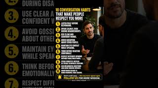 10 Conversation Habits That Make People Respect You More