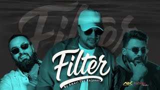 Filter Official Music Video | Amuri the Rajpoot, Deewana, The Durrani | ARK CREATIVE-Antaqaz Studio