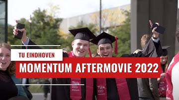 TU/e MomenTUm 2022 - The Aftermovie