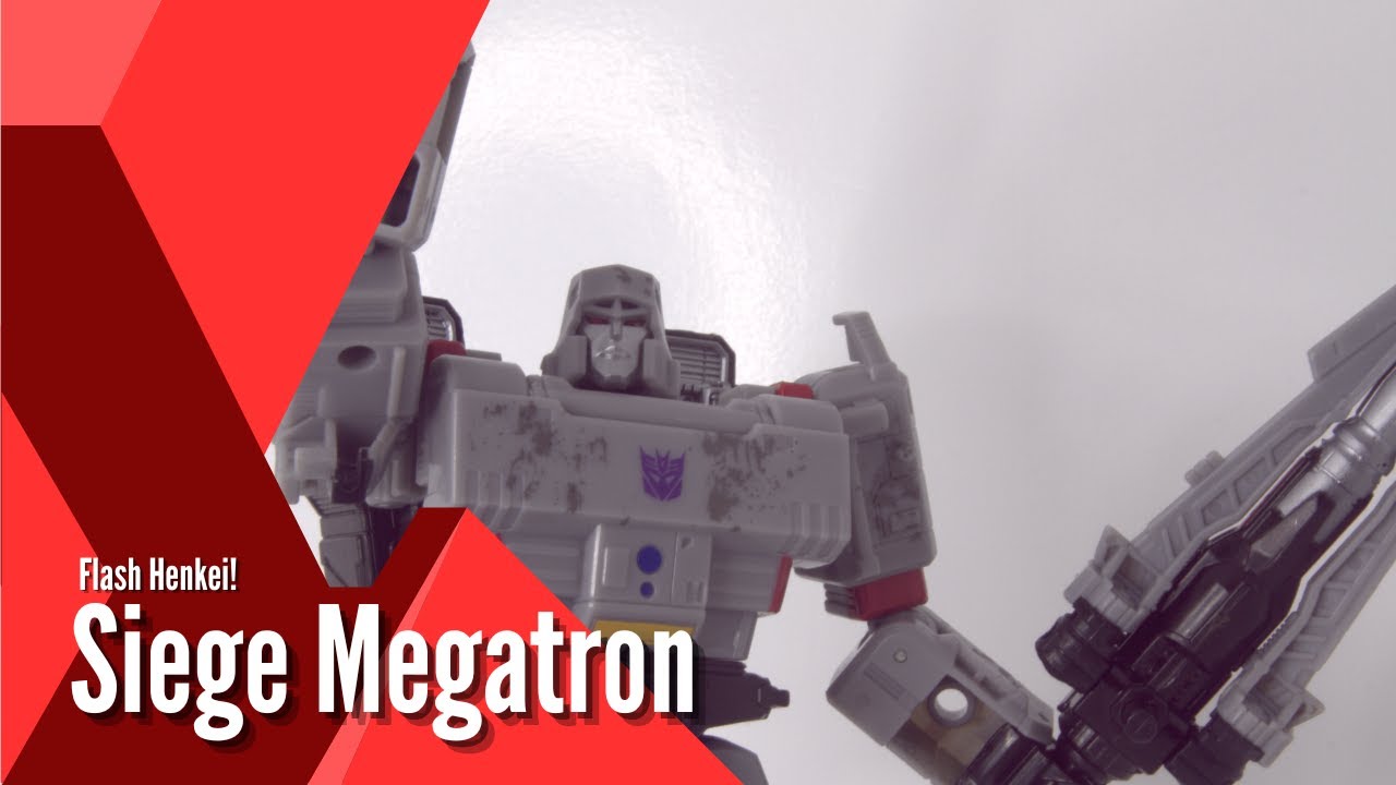 Flash Henkei! - Siege Megatron - YouTube