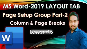 MS Word-2019/Layout Tab/Page Setup Group/Part-2