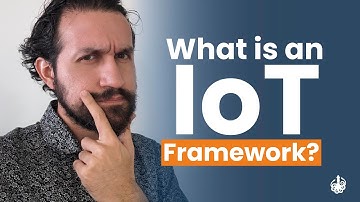 What is an IoT framework? | IoT Framework Examples | DeepSea Developments