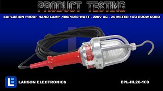 Explosion Proof Compact Fluorescent Drop Light - 26 Watt Bulb -1700 Lumen - 100 Soow Cord