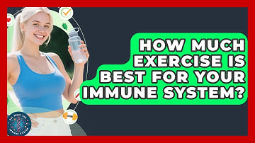 How Much Exercise Is Best For Your Immune System? - All About the Immune System