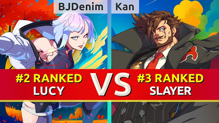 GGST ▰ BJDenim (#2 Ranked Lucy) vs Kan (#3 Ranked Slayer). High Level Gameplay