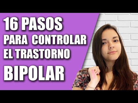 16 PASOS PARA CONTROLAR EL TRASTORNO BIPOLAR // MENTEDMENTE