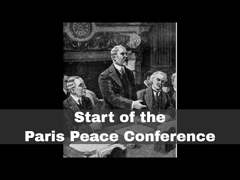 18th January 1919: The Paris Peace Conference begins