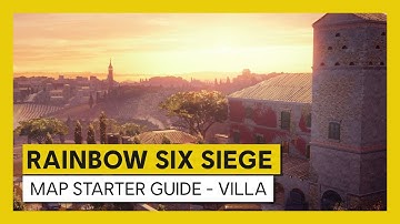 Tom Clancy’s Rainbow Six Siege – Map Starter Guide Villa