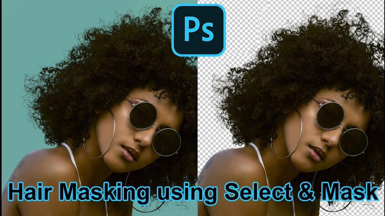 Hair Masking Using Select And Mask | Photoshop Tutorial - YouTube