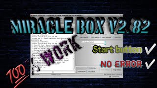 Miracle Box v2.82 | 100% Work
