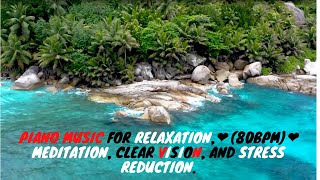 Piano Music for Relaxation,❤️️ (80BPM)❤️️ Meditation, Clear Vision, and Stress Reduction.... screenshot 3