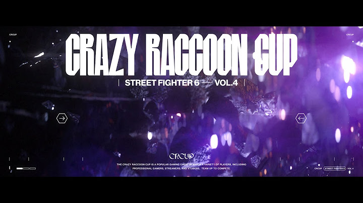 第4回 Crazy Raccoon Cup STREET FIGHTER 6　オープニング映像