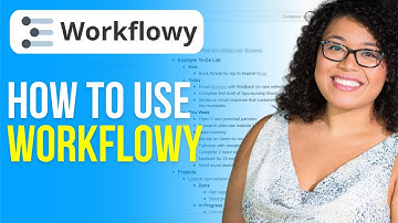 How to Use Workflowy (2025) Tutorial for Beginners