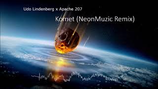 Udo Lindenberg x Apache 207 - Komet (NeonMuzic Remix) Resimi