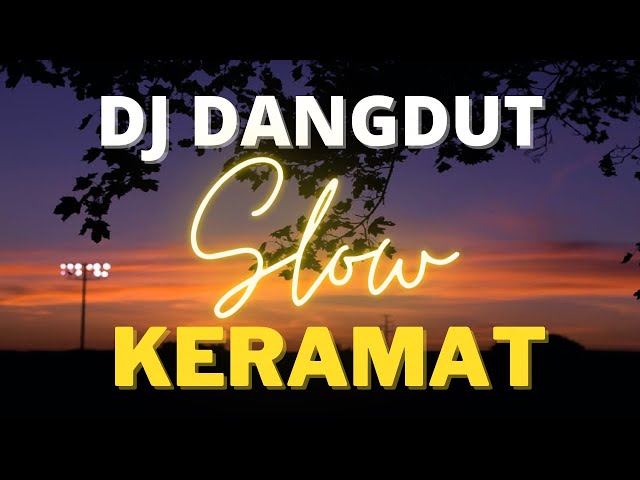 DJ DANGDUT KERAMAT (H. Rhoma Irama) class=