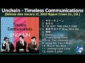 Unchain - Timeless Communications [2022] (snippet of songs)