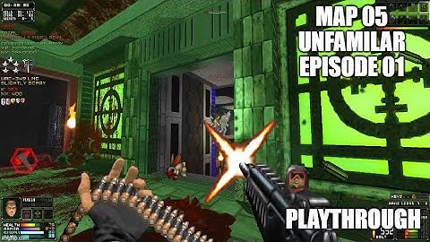 PROJECT-BRUTALITY 3.0: Unfamiliar EP1 Playthrough MAP 05